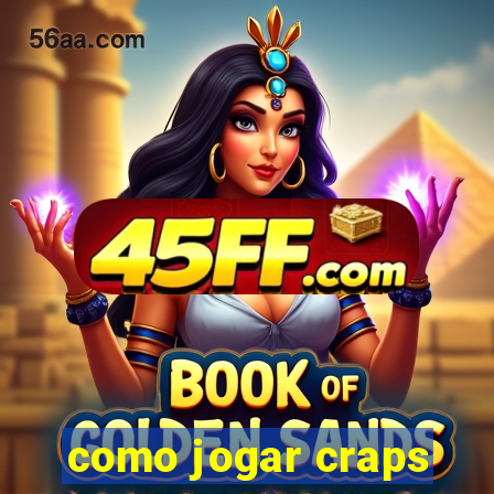 como jogar craps